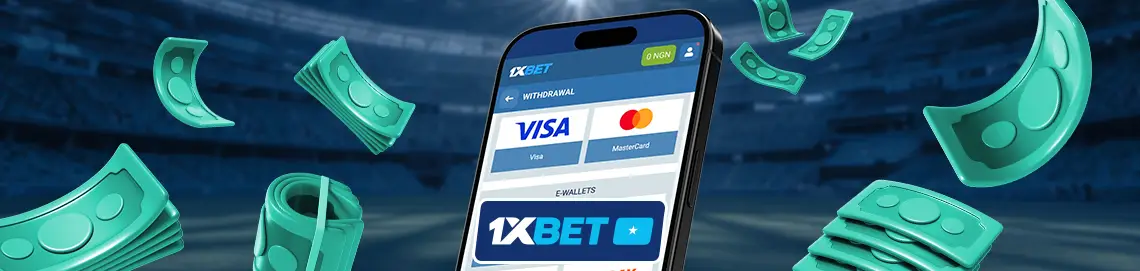 How to withdraw on 1xBet in Somalia