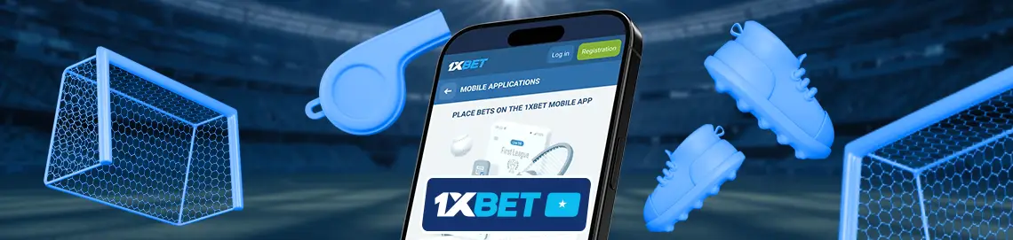 Where to download the 1xBet app for Android in Somalia